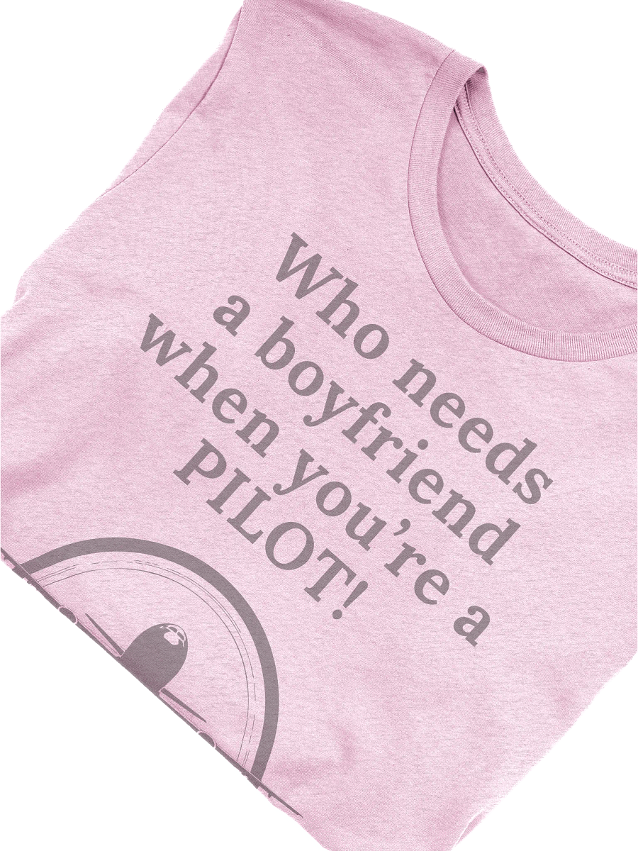 Who needs a boyfriend when you are a pilot product image (12)