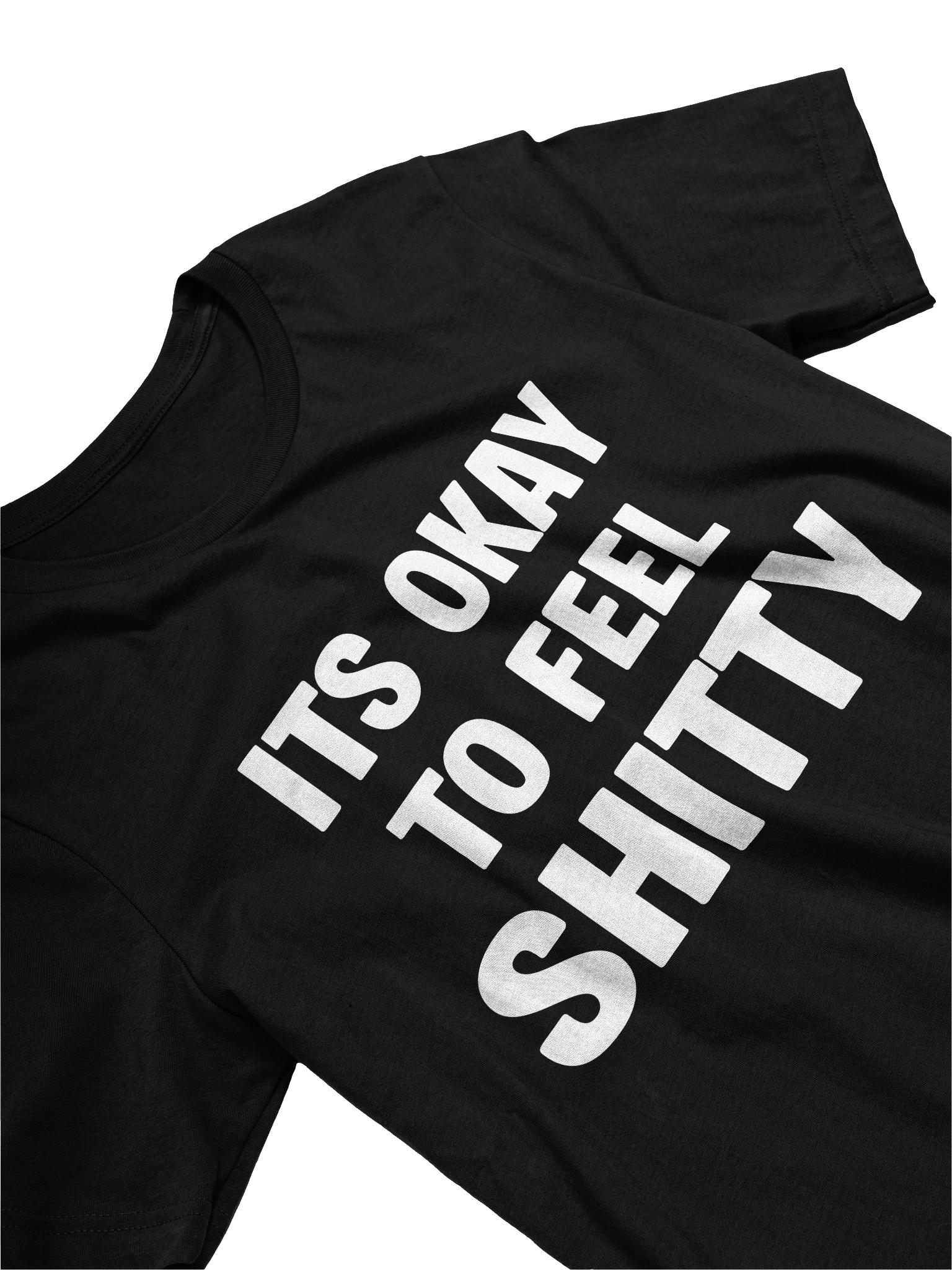 Its Okay To Feel Shitty T-shirt product image (2)