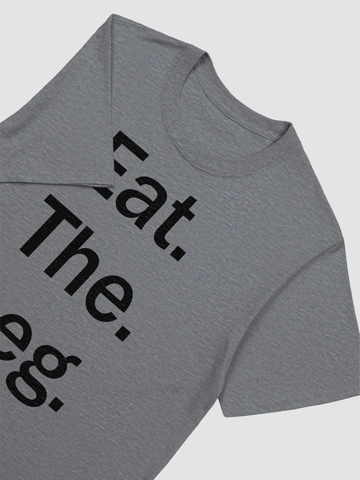 Eat. The. Leg. Tee - Light Garments product image (2)