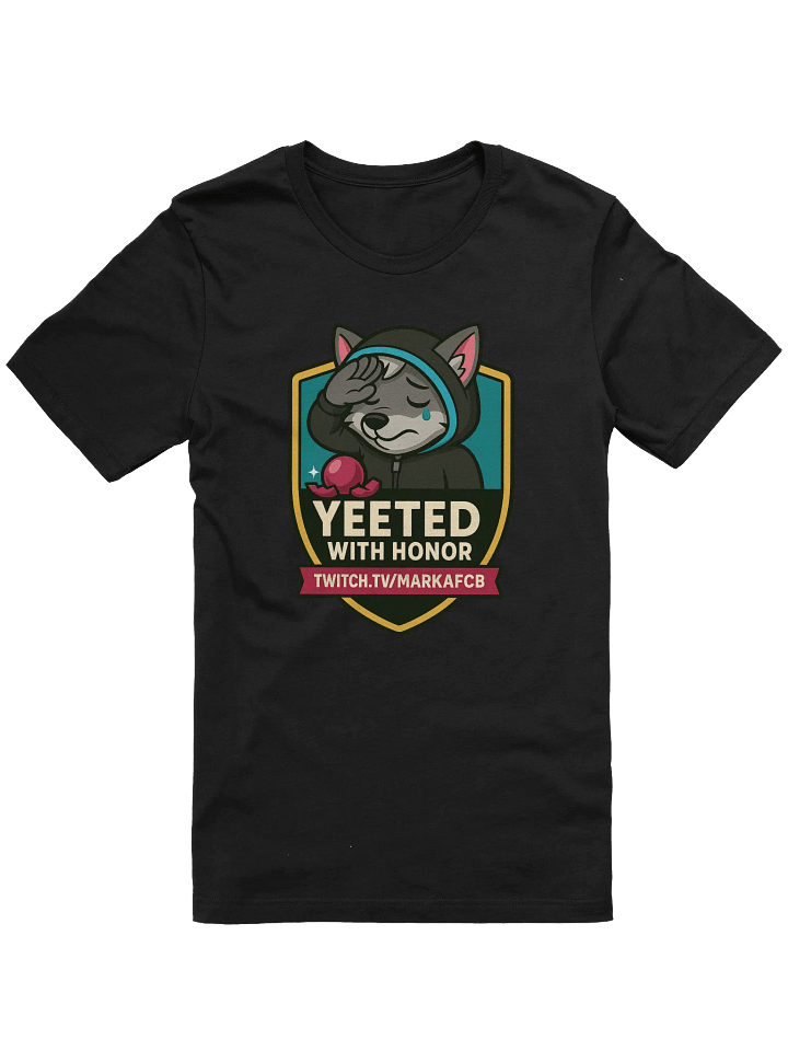 "YEETED WITH HONOR" TEE – Official Stream Mascot Edition product image (1)