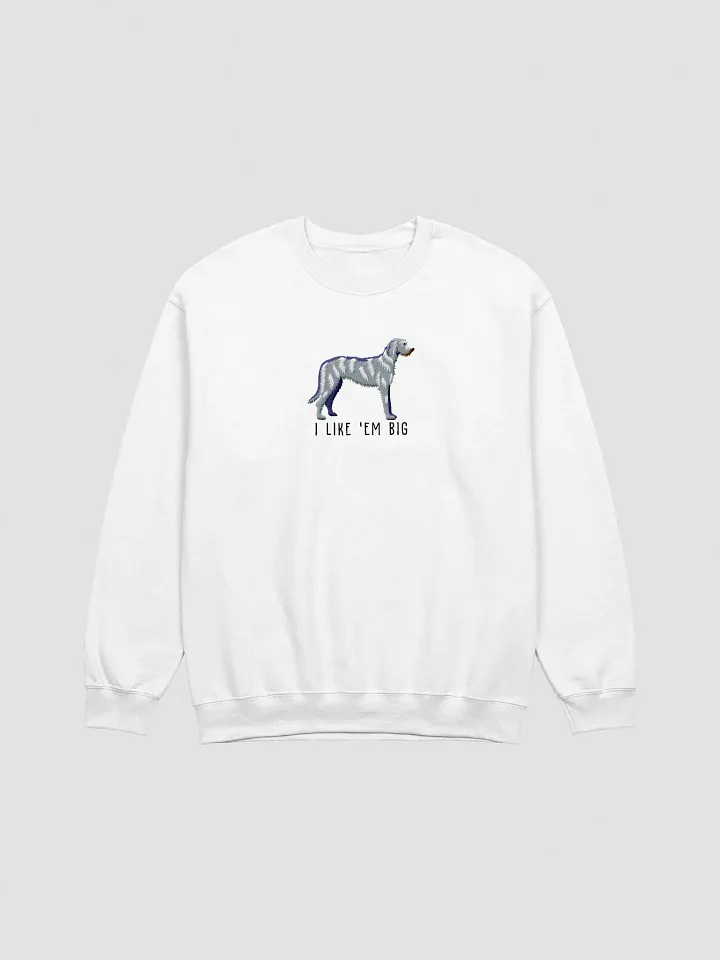 I Like 'Em Big Sweatshirt (Embroidered) of an Irish Wolfhound(Blue/Gray) product image (16)