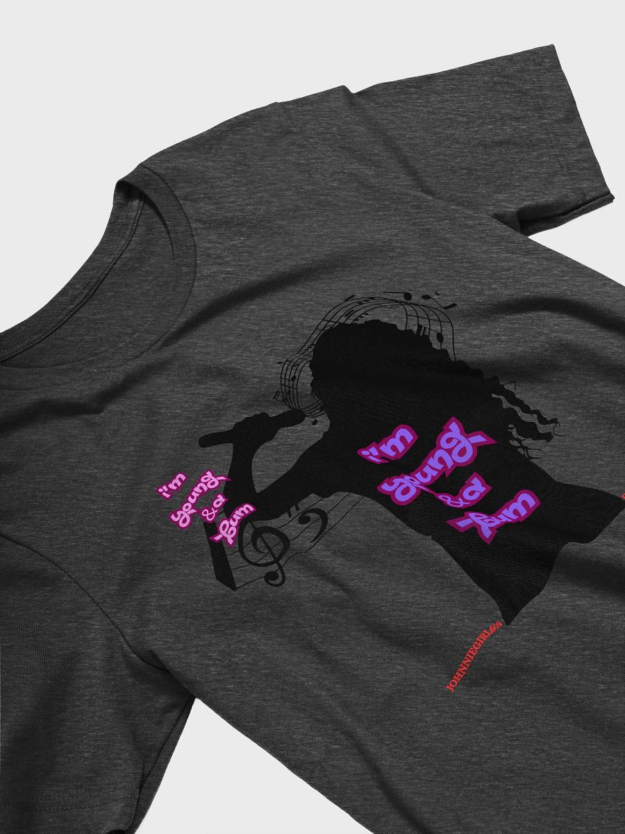 Young and a Bum t-shirt product image (3)