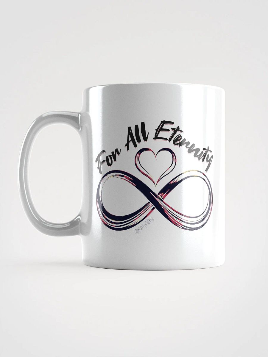 Eternal Love Infinity Mug, Romantic Coffee Gift, Infinity Love Mug, Couple Mug Gift, Valentine’s Day Mug, Gift For Her, Gift For Him, Anniversary Mug Gift product image (5)