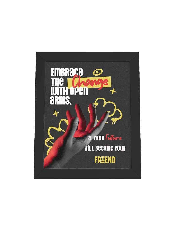 Embrace the Change Motivational Poster product image (2)