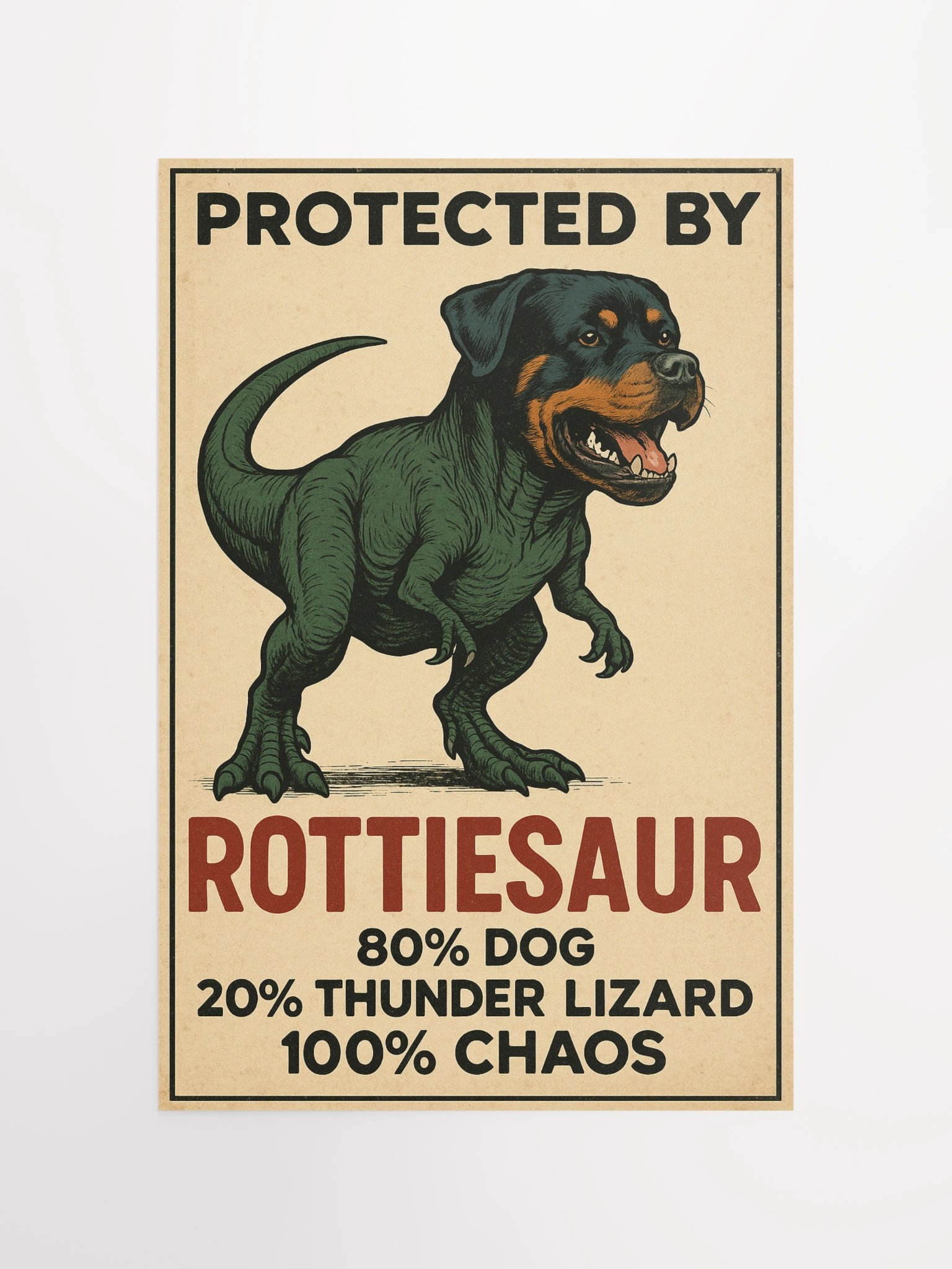 Protected by Rottiesaur: 80% dog, 20% thunder lizard, 100% chaos. product image (11)