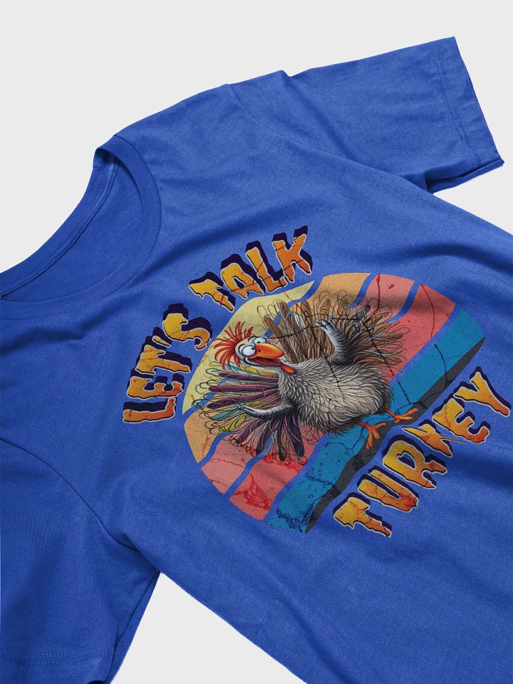 Lets Talk Turkey Vibrant T-Shirt product image (55)