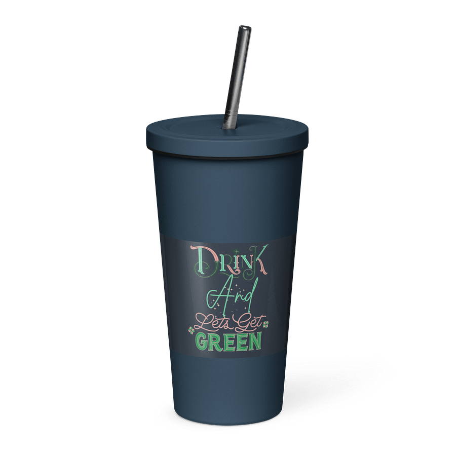 Let's Get Green Insulated Tumbler product image (1)