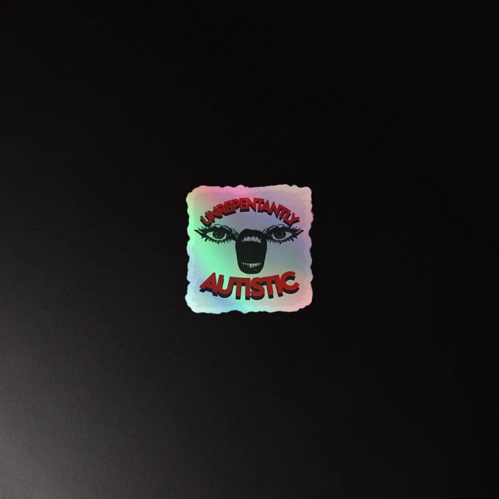 Unrepentantly Autistic Holographic Sticker Sheet product image (4)