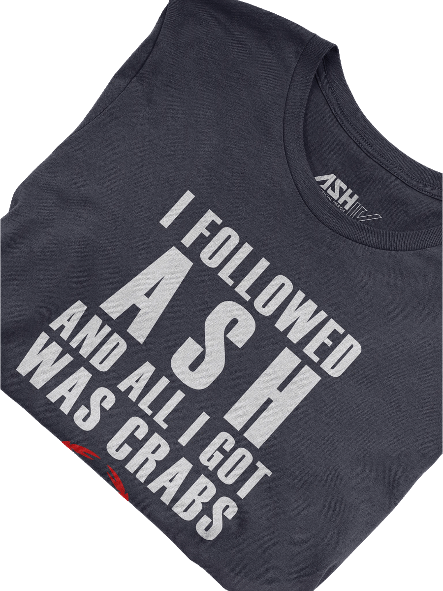 I Got Crabs From Ash product image (45)