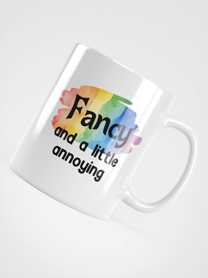 Fancy and a Little Annoying Rainbow Mug product image (2)