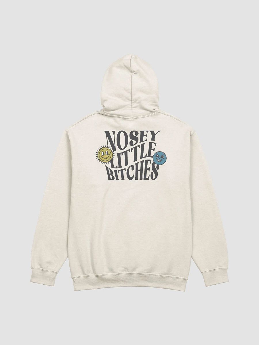 Nosey Little Bitches Hoodie product image (3)