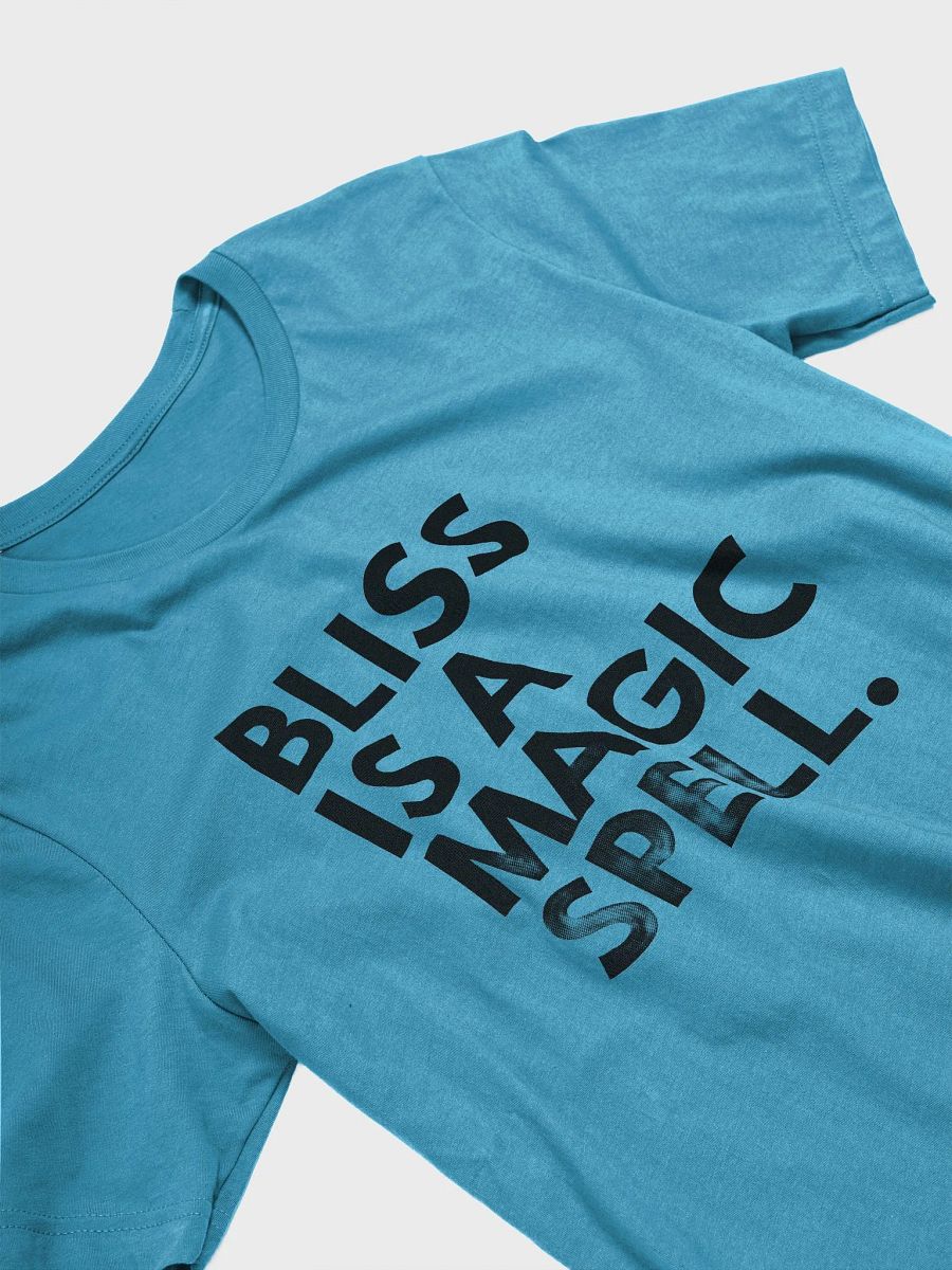 Bliss Is a Magic Spell T-Shirt product image (18)