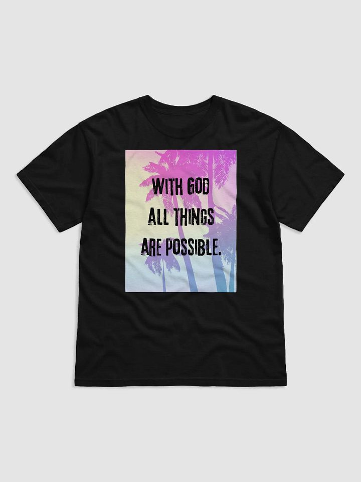 "With God All Things Are Possible" Tee product image (1)