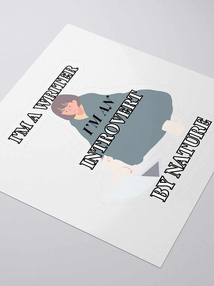 I'm a Writer: Introvert By Nature Sticker product image (3)