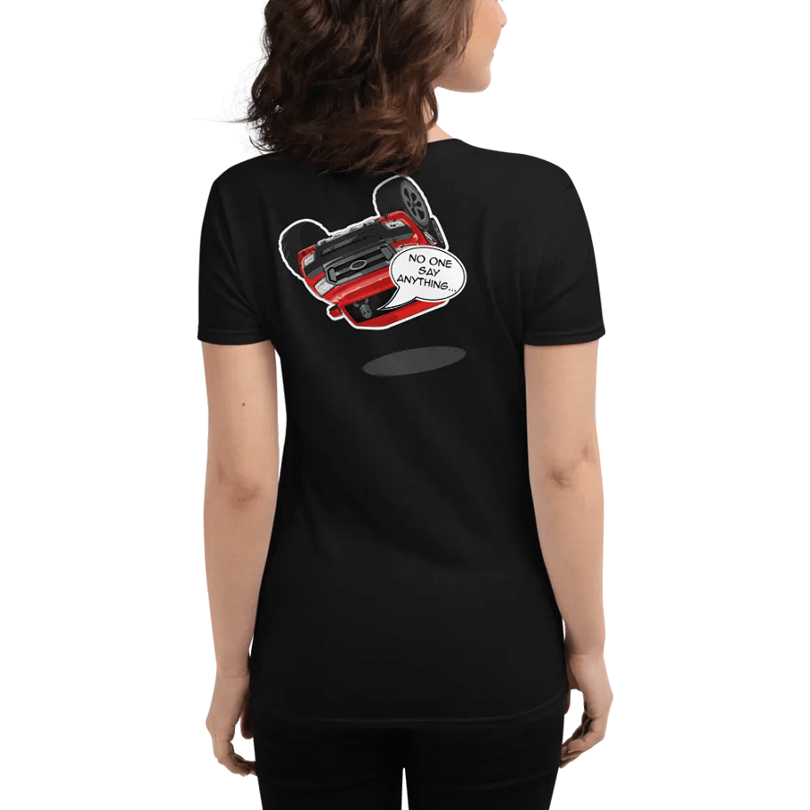 No One Say Anythin' - Women's Graphic Back T product image (2)