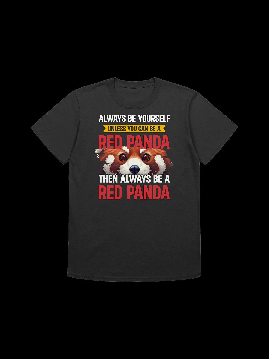 Always Be Yourself (Unless You Can Be a Red Panda)-Cute Animal T-Shirt product image (18)