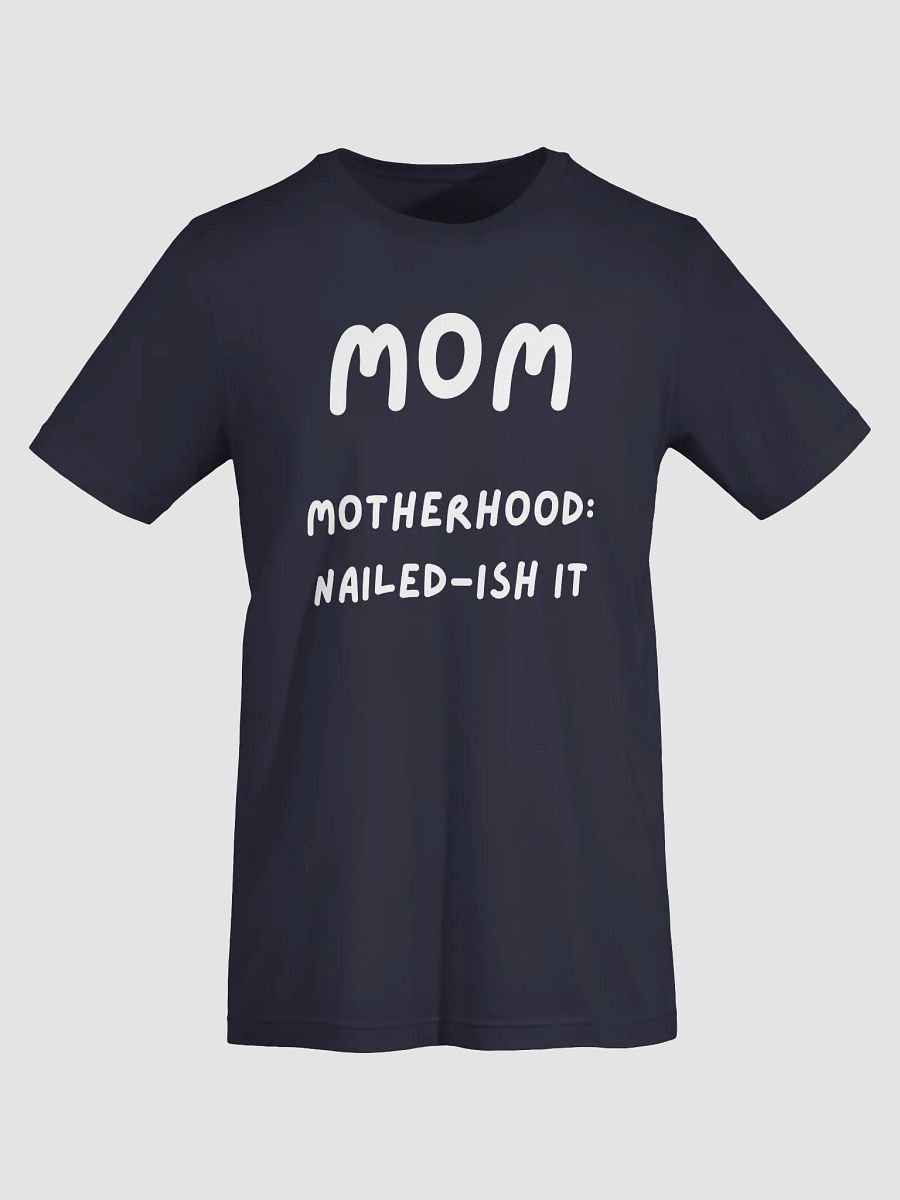 Motherhood: Nailed-ish it product image (9)