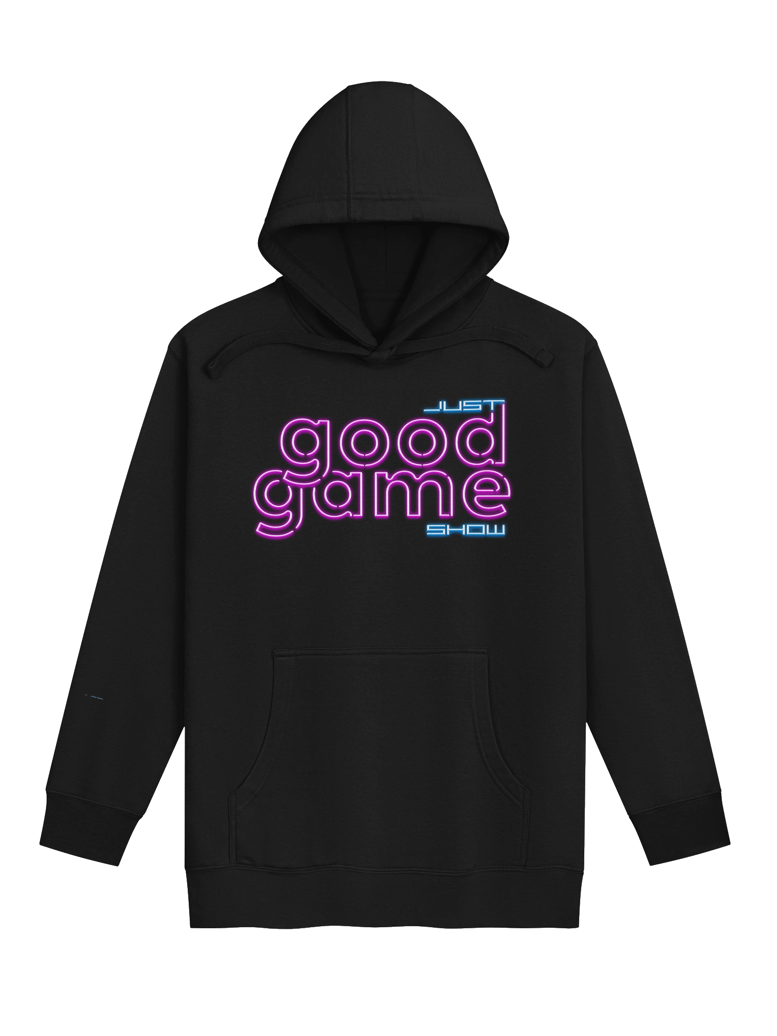 Just Good Game Show Hoody product image (1)
