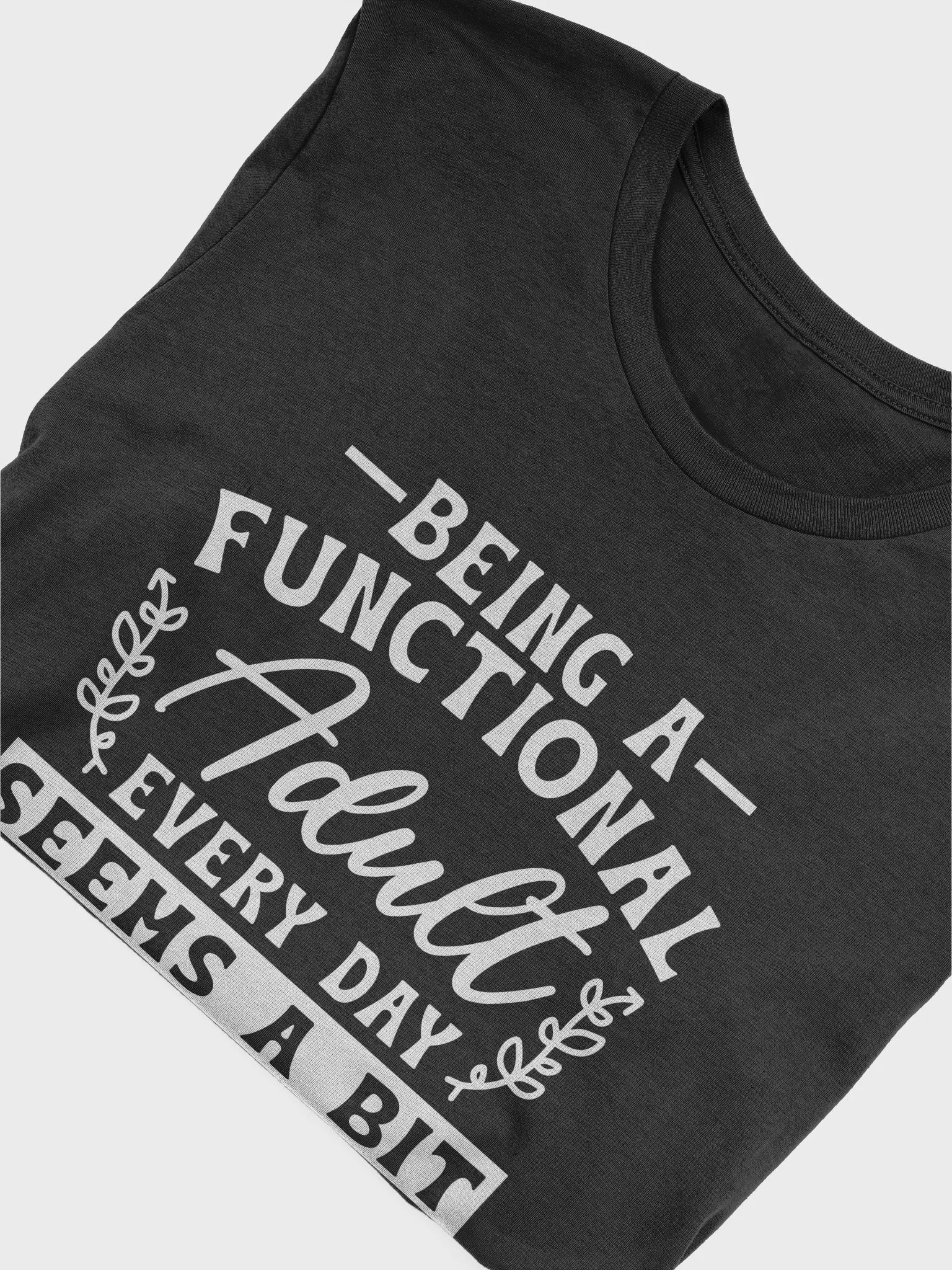 Being A Functional Adulting Every Day Women's Black T-Shirt product image (6)