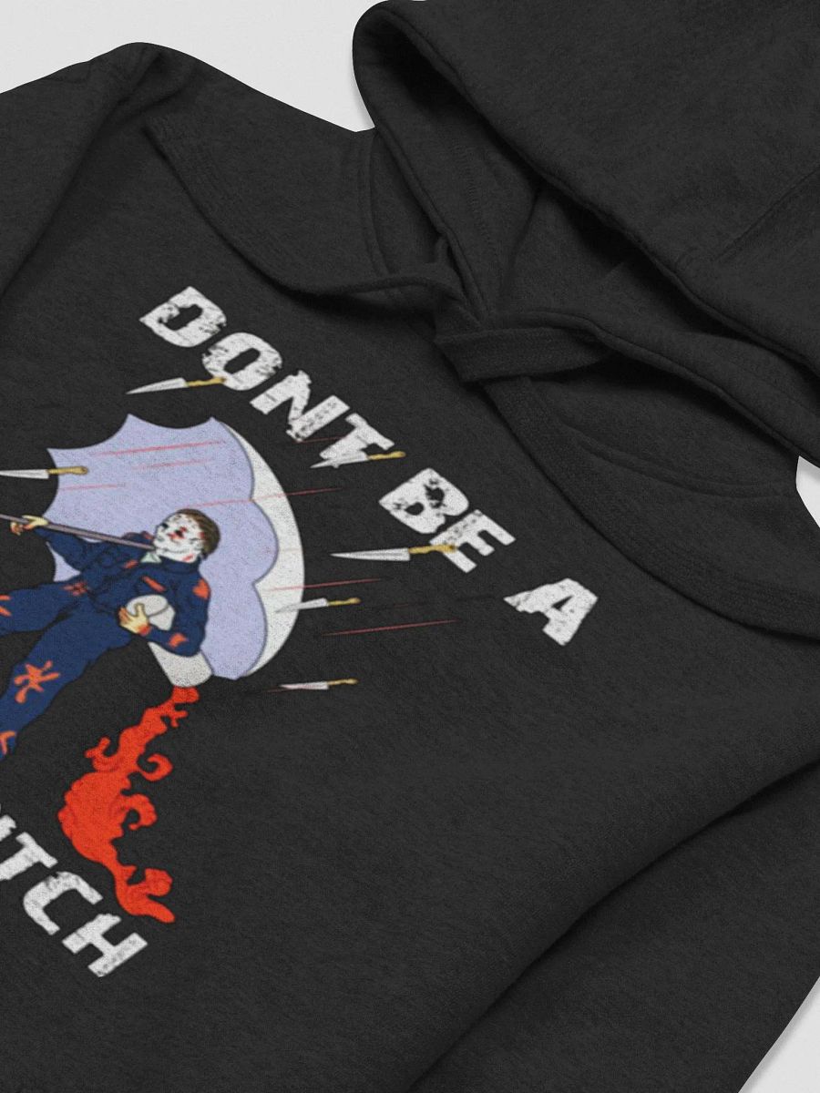 dont be a salty bitch hoodie product image (3)