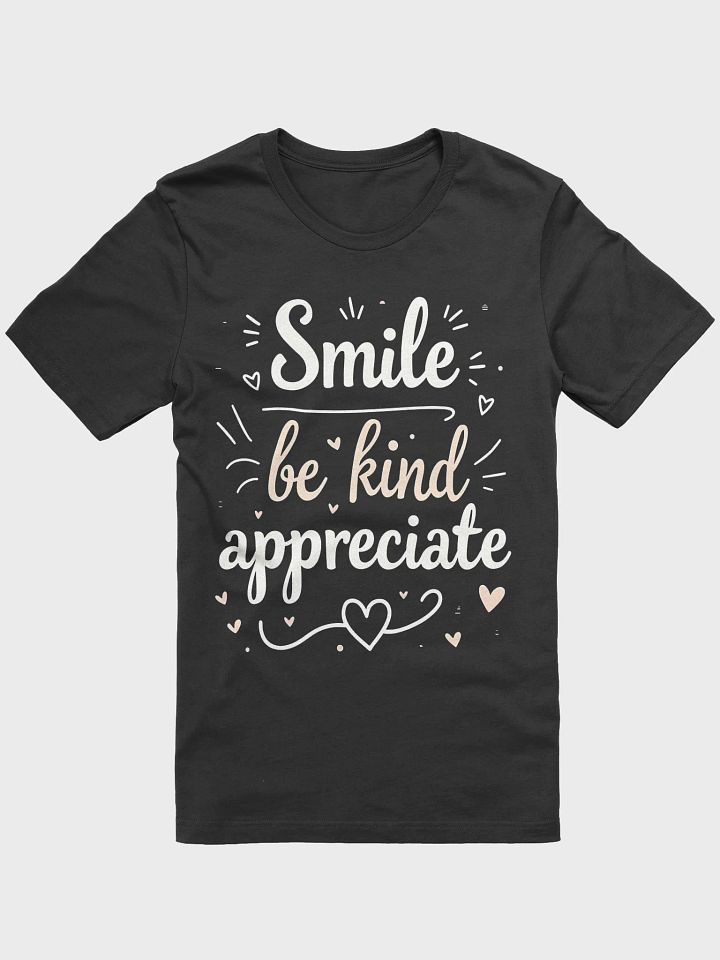 Unlock the Power of Positivity with Ed Sheeran’s Inspiring Quote: Smile, Be Kind, Appreciate — Wear It, Live It, Transform Your Life product image (1)