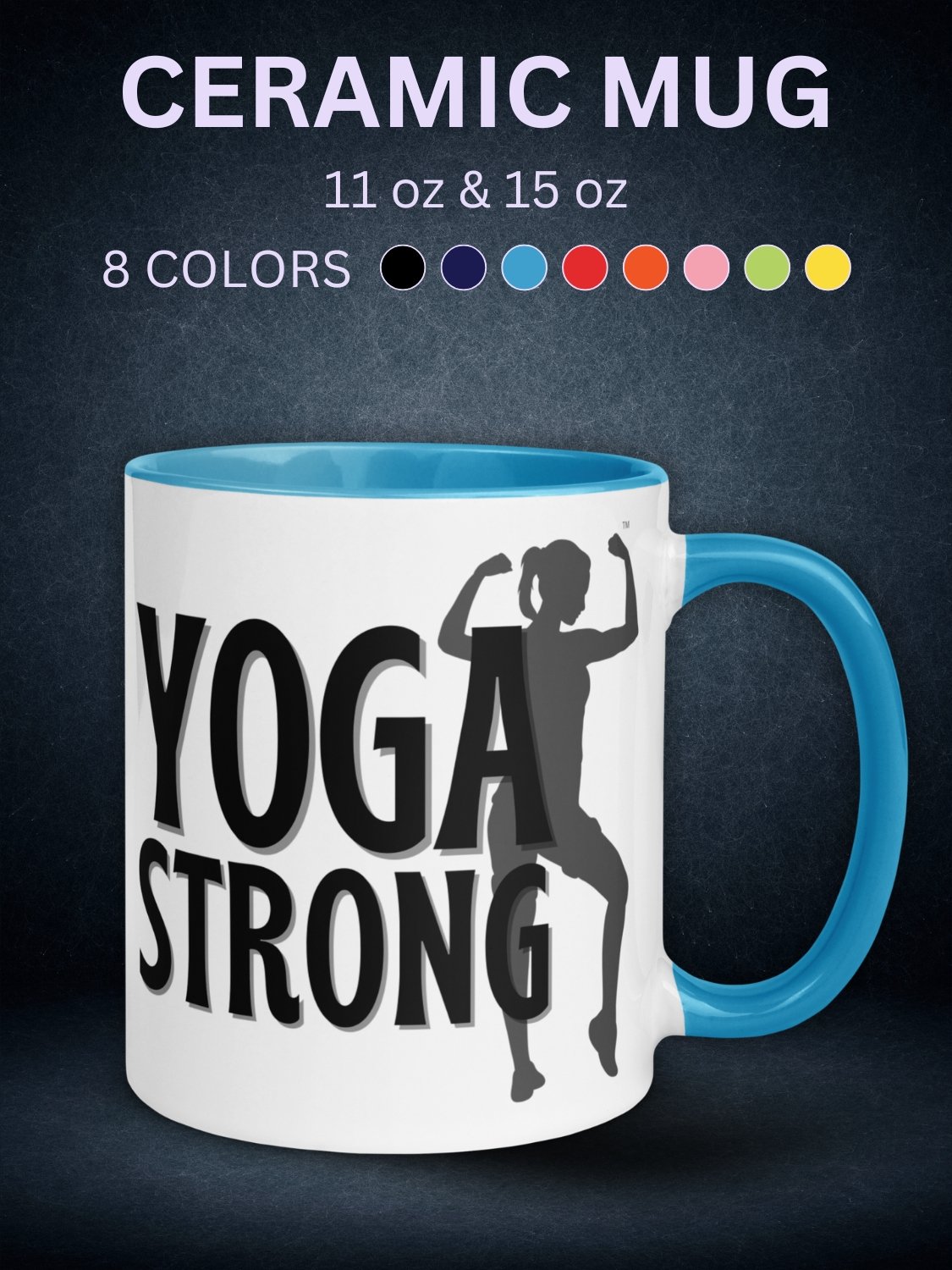 Yoga Strong Ceramic Mug product image (2)