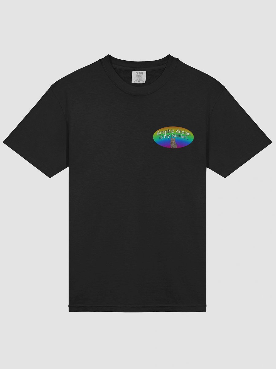 Graphic Design Is My Passion T-Shirt product image (3)