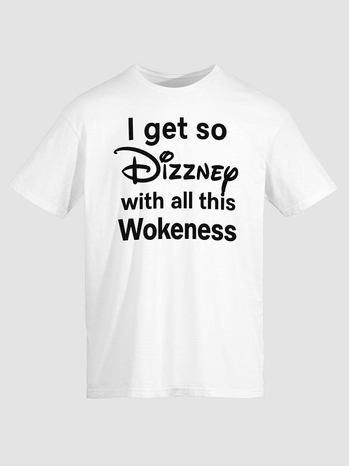 “I Get So Dizzney” – Satirical Pop Culture Statement product image (1)
