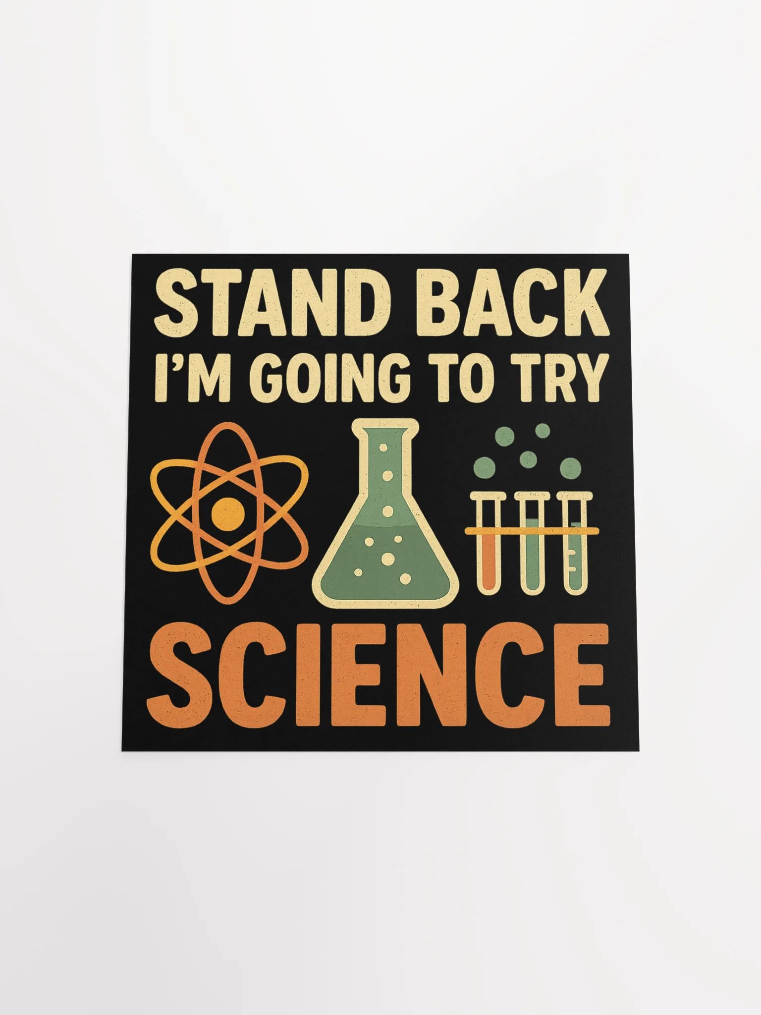 Science Poster – Stand Back I’m Going to Try Something Brilliant product image (19)