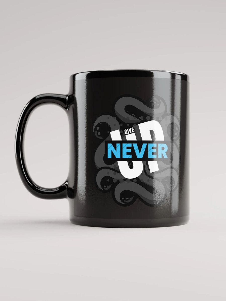 Never Give Up Mug product image (11)