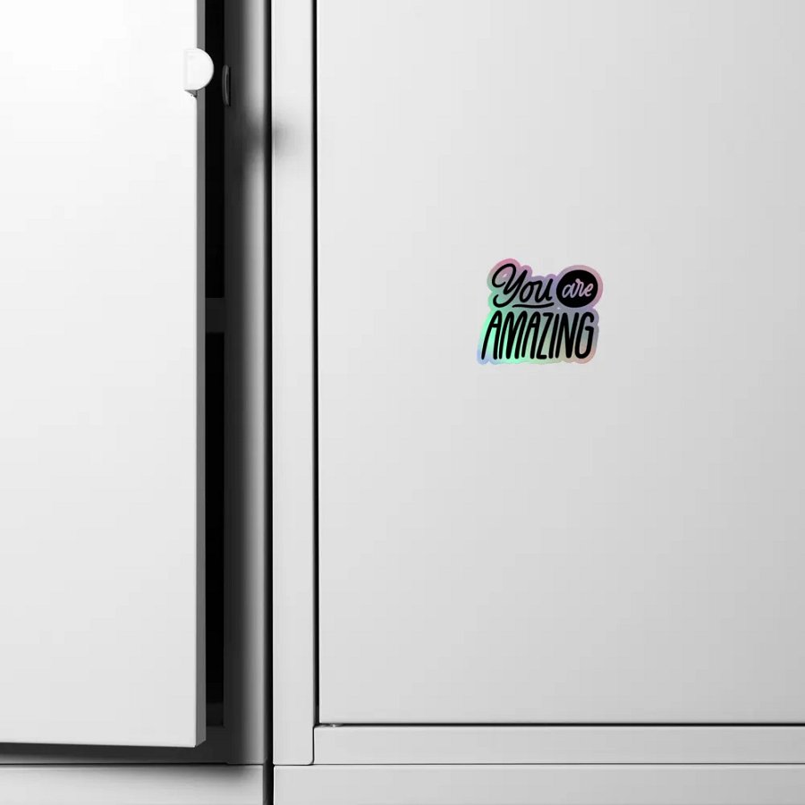 You Are Amazing Holographic Sticker product image (6)