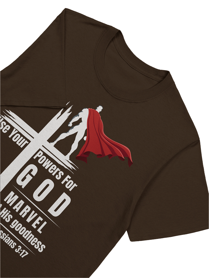 Use your powers for God - Marvel at His Goodness Christian Superhero T-Shirt product image (7)