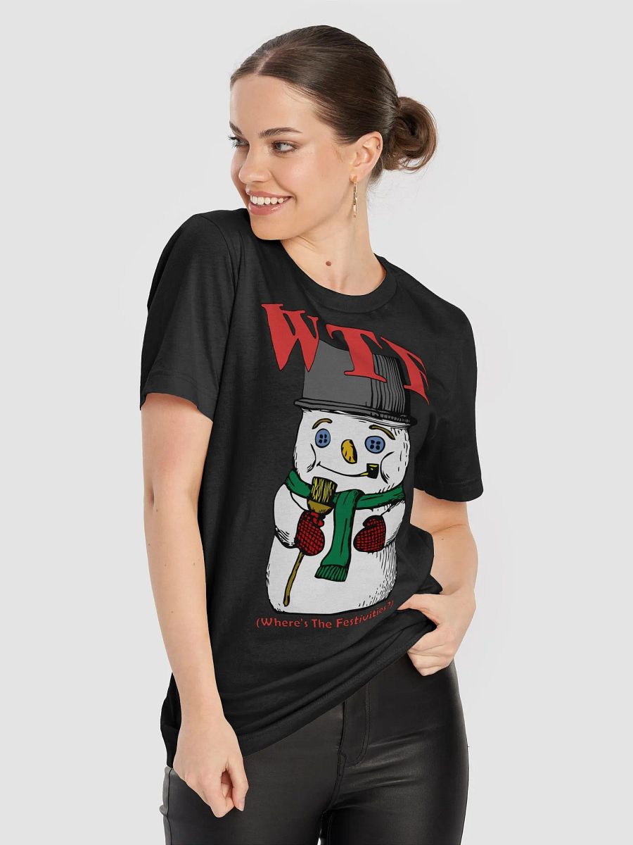 WTF Snowman Festivities T-Shirt product image (6)