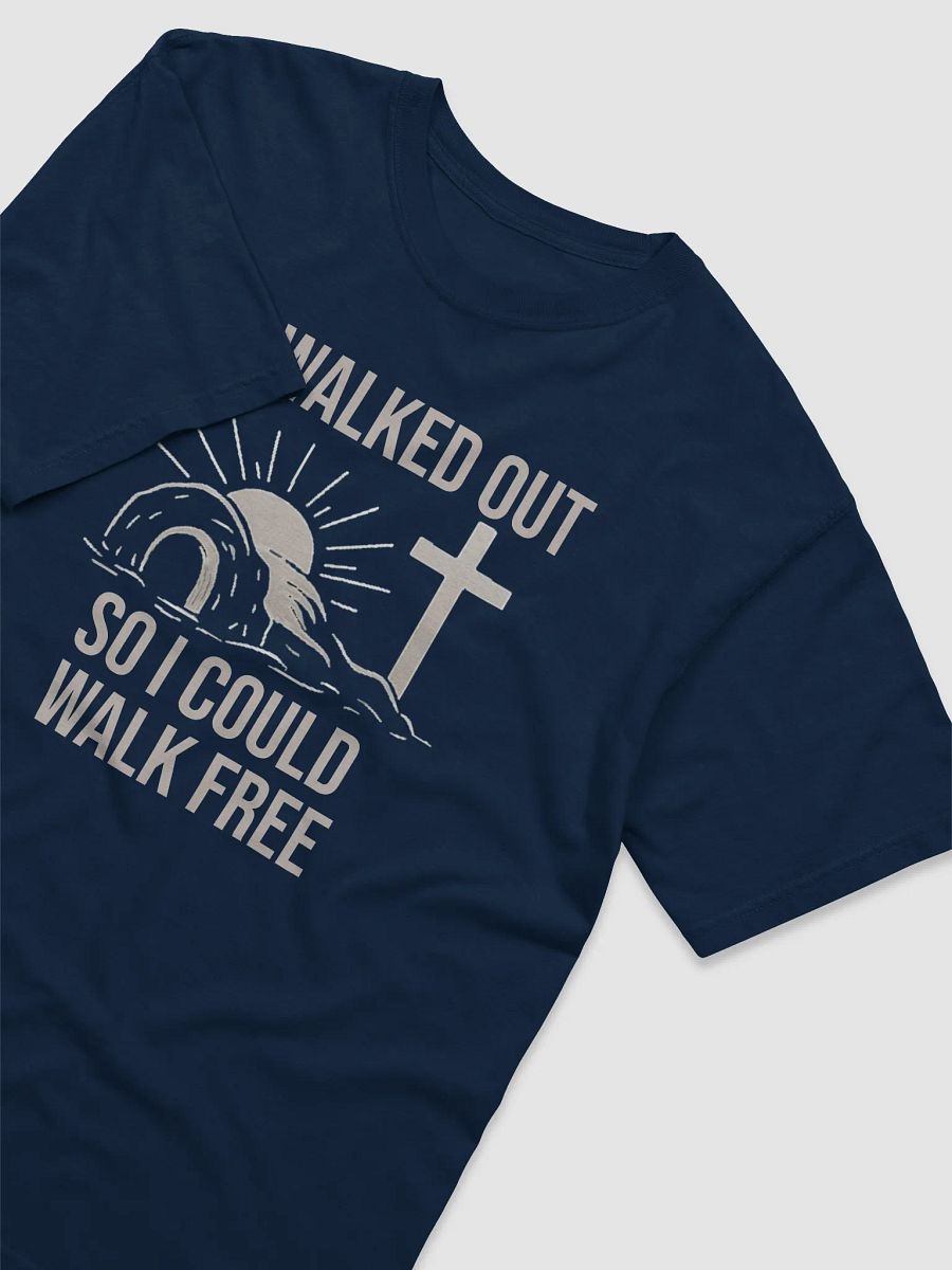 He Walked Out So I Could Walk Free – Freedom Tee product image (34)