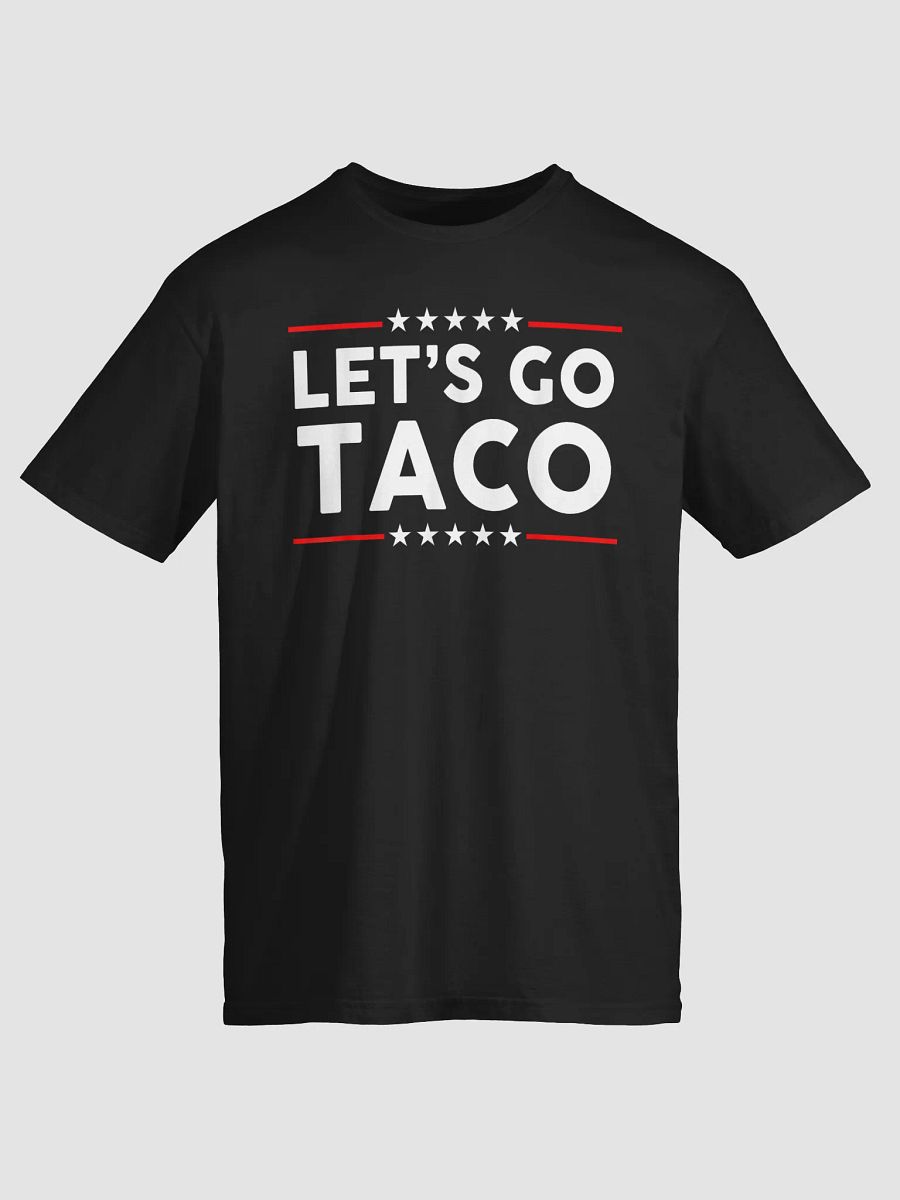 LET'S GO TACO T-Shirt product image (10)