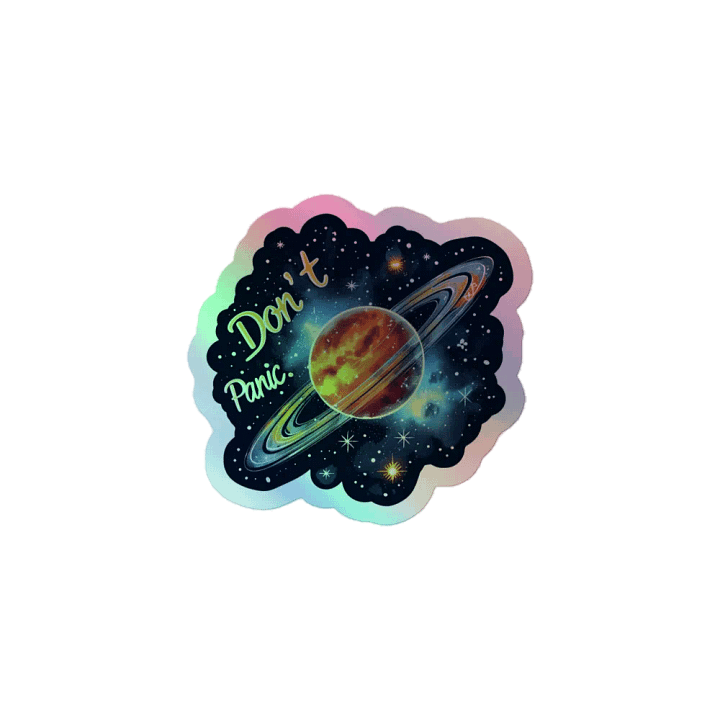 Don't Panic - Classic Holographic Sticker product image (1)