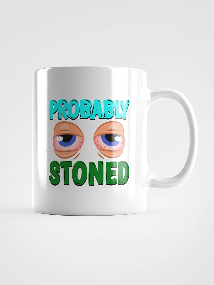 Fully Baked/Probably Stoned RH Mug product image (1)