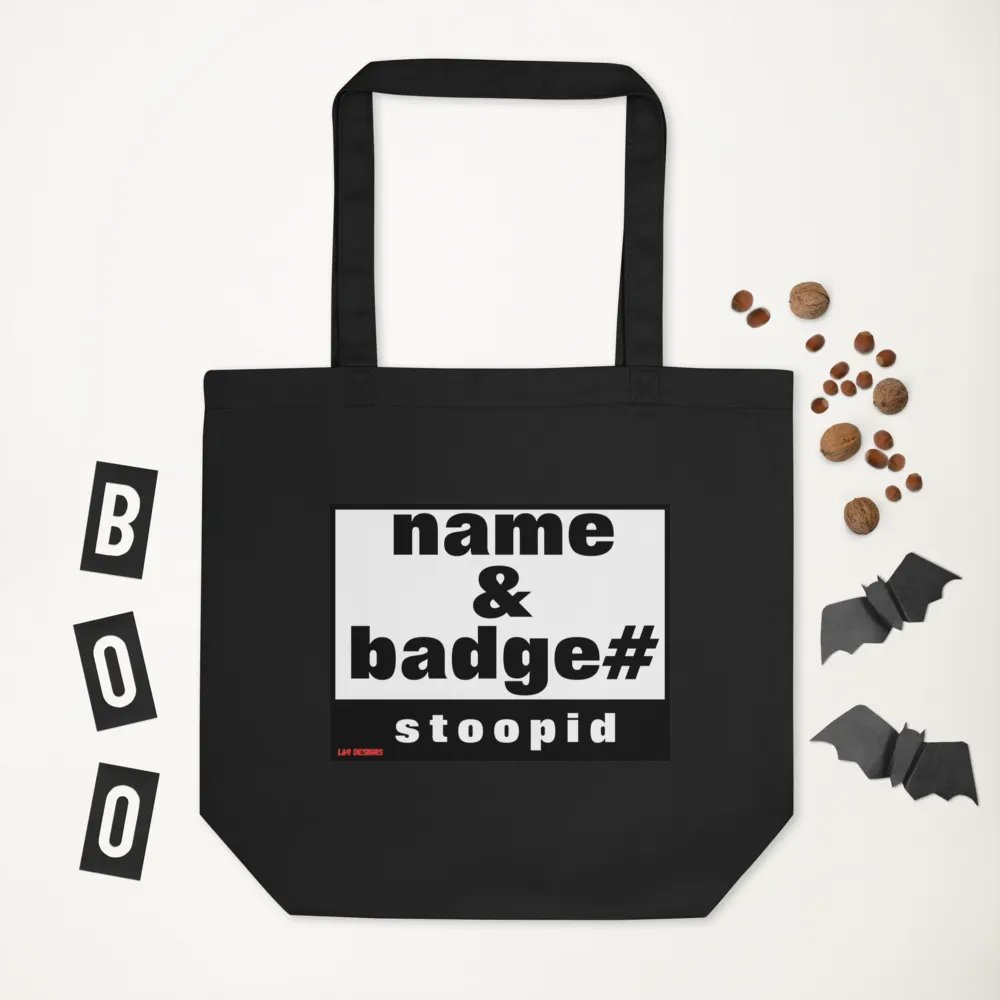 NAME AND BADGE# STOOPID product image (7)