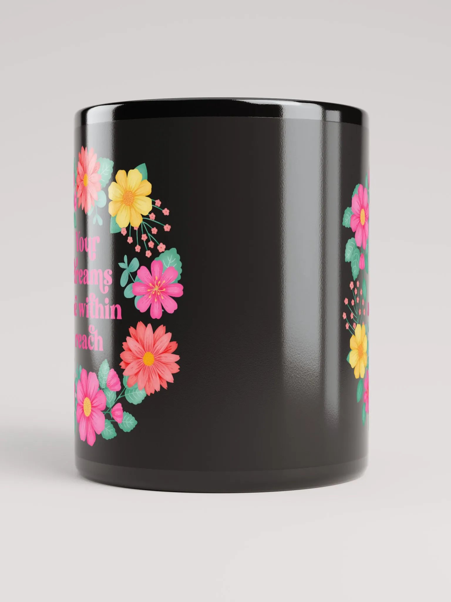 Your dreams are within reach - Black Mug product image (5)