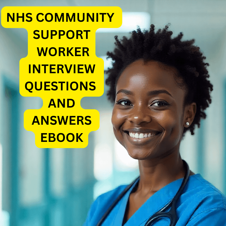 NHS Community Support Worker Interview Questions and Answers product image (1)