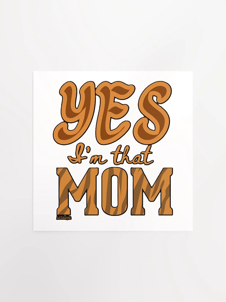 YES, I'M THAT MOM product image (3)