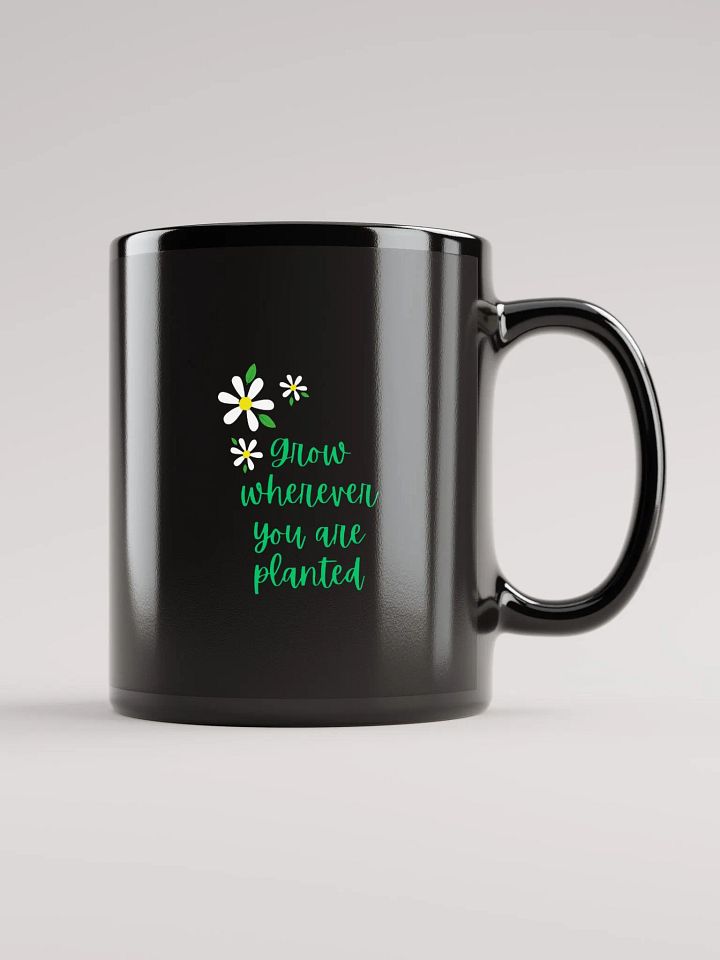 Ceramic Mug Grow Where You Are Planted, Spiritual Growth, Motivational Gift product image (1)