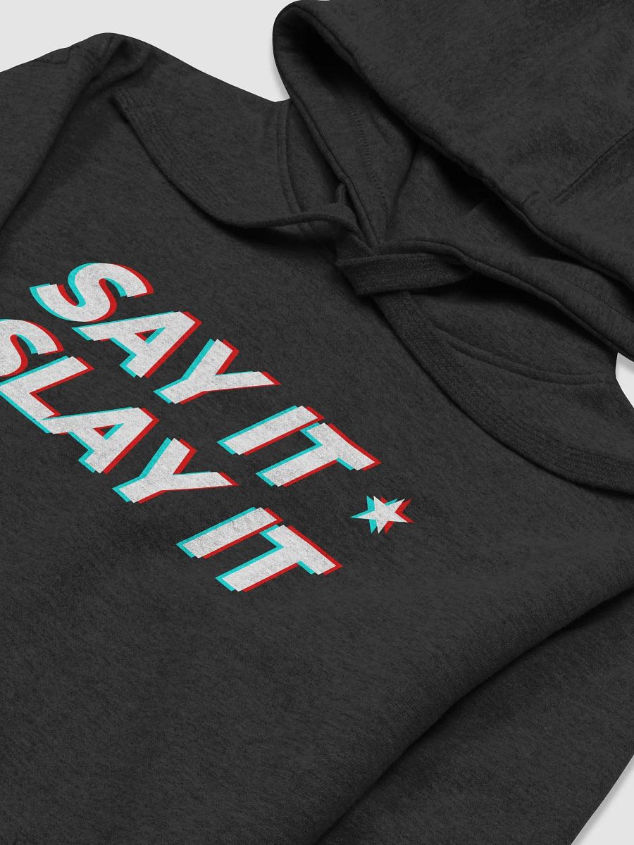 Pop Art - Say It Slay It - Unisex Hoodie (Multiple Colors) product image (3)