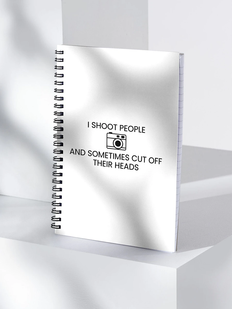 Spiral Notebook (I Shoot People and Sometimes Cut Off Their Head) product image (3)