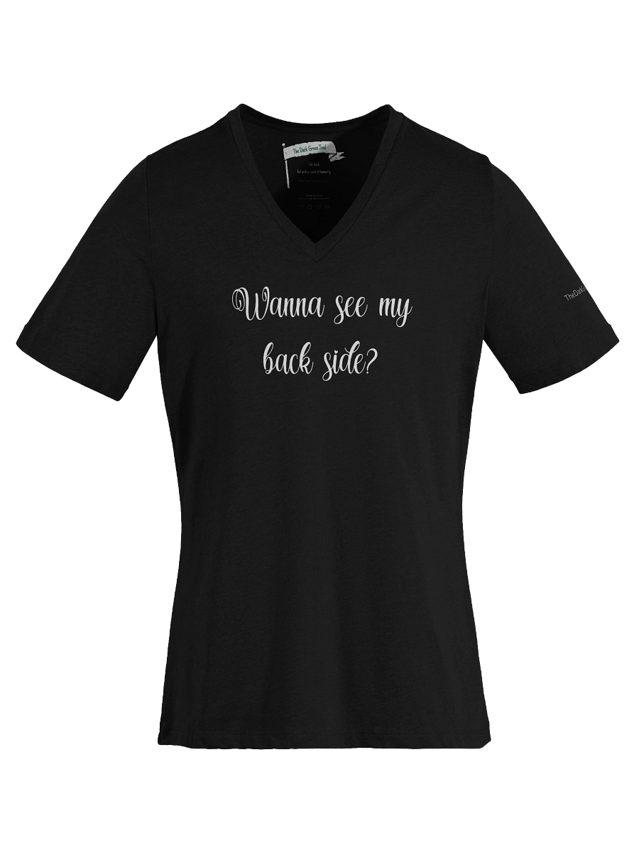 Wanna See My Back Side White - Women's V-Neck Tee product image (1)