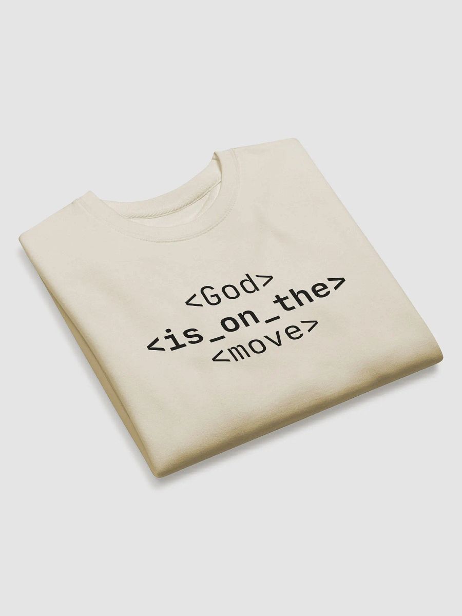 Sweatshirt God Is On The Move (Dark font) product image (9)