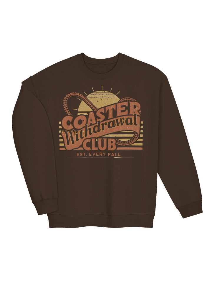 Coaster Withdrawal Club – Est. Every Fall Sweatshirt - For Roller Coaster Fans Who Feel the Off-Season Blues product image (2)