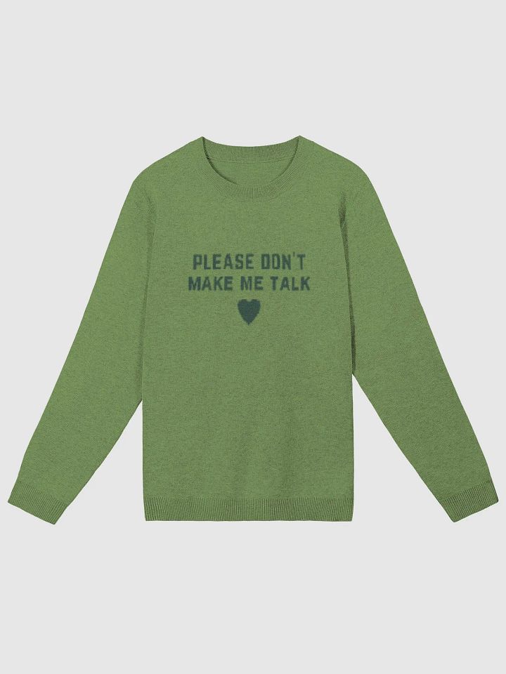 PLEASE DON'T MAKE ME TALK (duotone green) knitwear classic crewneck product image (3)