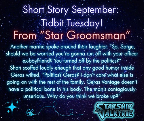 Did I mention this new story will be a romance for Geras? (Blame the beta pit--but he deserves it!) A little tidbit to enjoy....