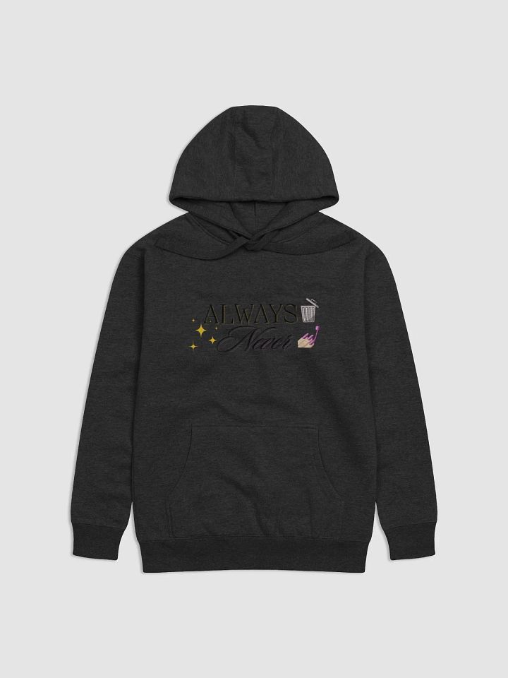 Always Trashy Never Classy Unisex Hoodie product image (6)
